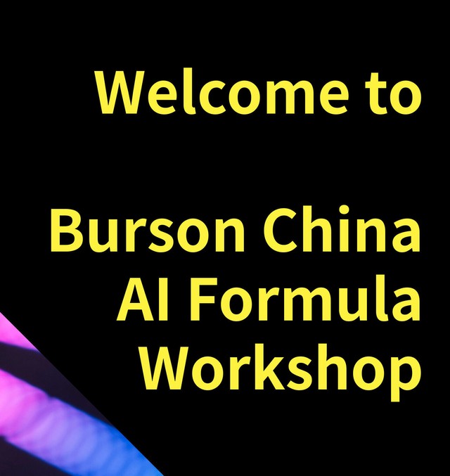 Burson China AI Formula Workshop